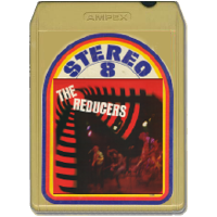 The Reducers - The Reducers (8-Track)