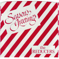 The Reducers - Nothing For Christmas b/w Auld Lang Syne (45rpm)